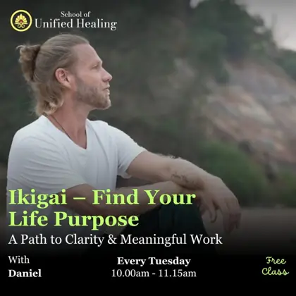 Ikigai: Find Your Life Purpose w/ Daniel — афиша
