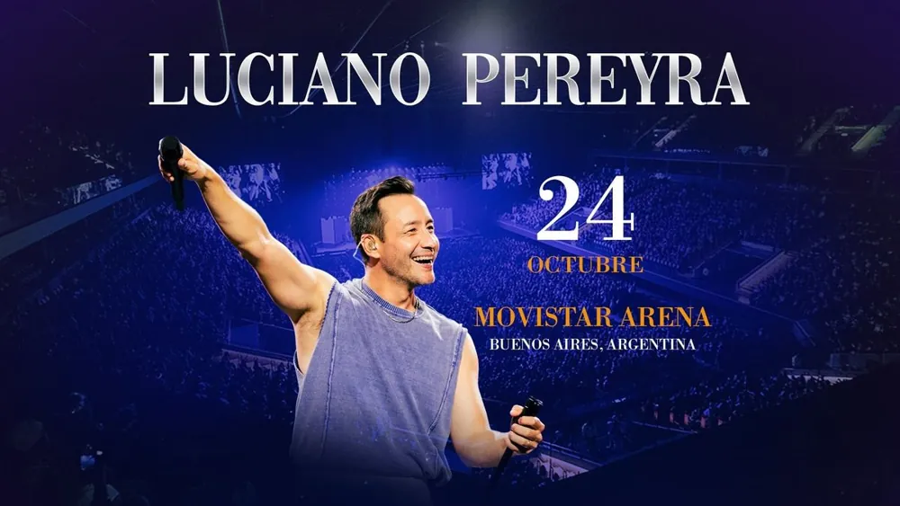 Luciano Pereyra | Movistar Arena (Buenos Aires) — афиша