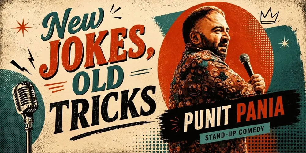 New Jokes, Old Tricks ft. Punit Pania — афиша