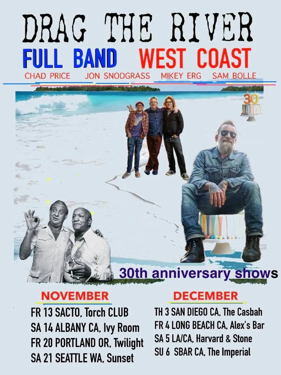 SANTA BARBARA: Drag The River Band — афиша