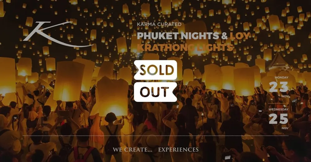 PHUKET NIGHTS & LOY KRATHONG LIGHTS — афиша