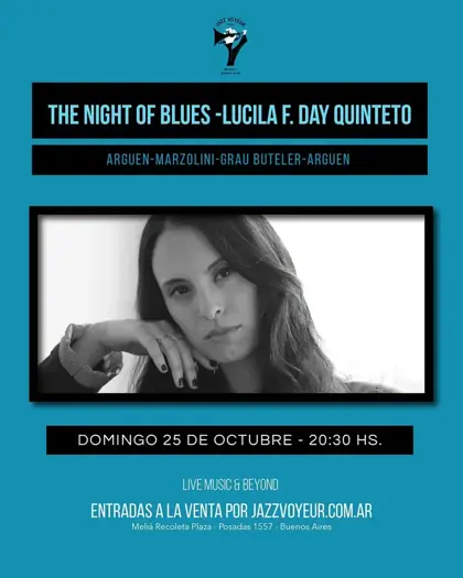 THE NIGHT OF BLUES — Lucila F. Day Quinteto - SUNDAY FUNDAY — афиша