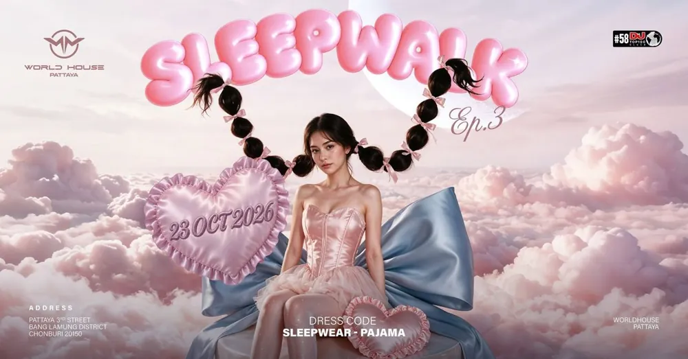 SLEEPWALK - PAJAMA PARTY EP.3 — афиша