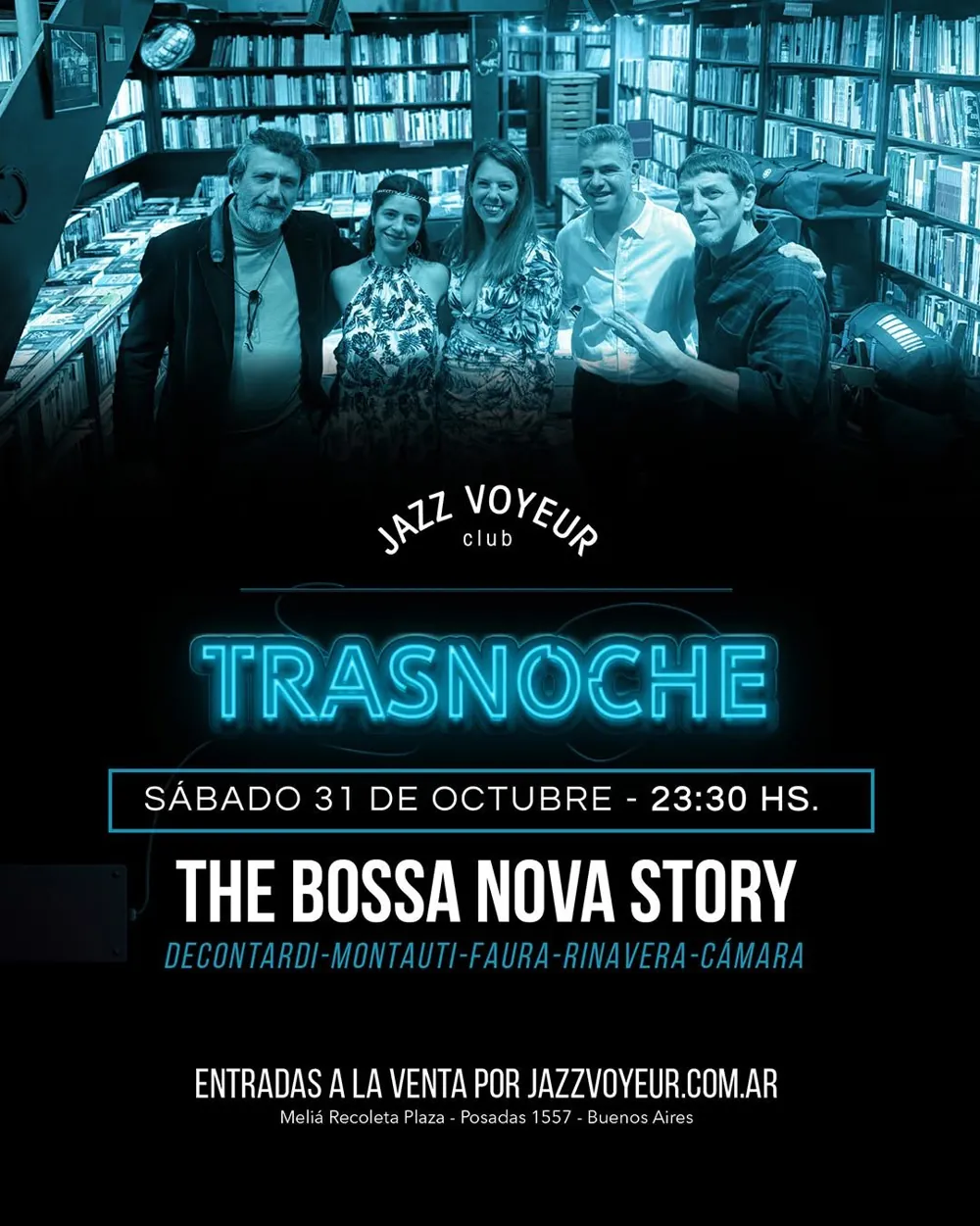 TRASNOCHE! The BOSSA-NOVA STORY — афиша