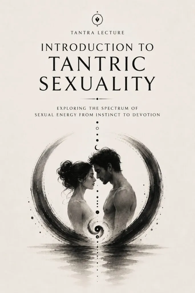 Tantra Lecture: Intro to Tantric Sexuality — афиша