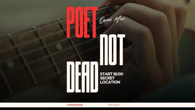 Poet Not Dead - поэтический/музыкальный open mic — афиша