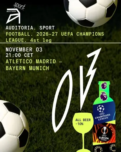 Auditoria Budva: трансляция ATLETICO MADRID — BAYERN MUNICH — афиша