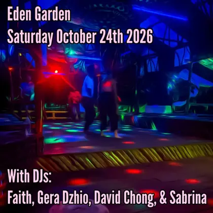 Eden Garden Saturday — афиша