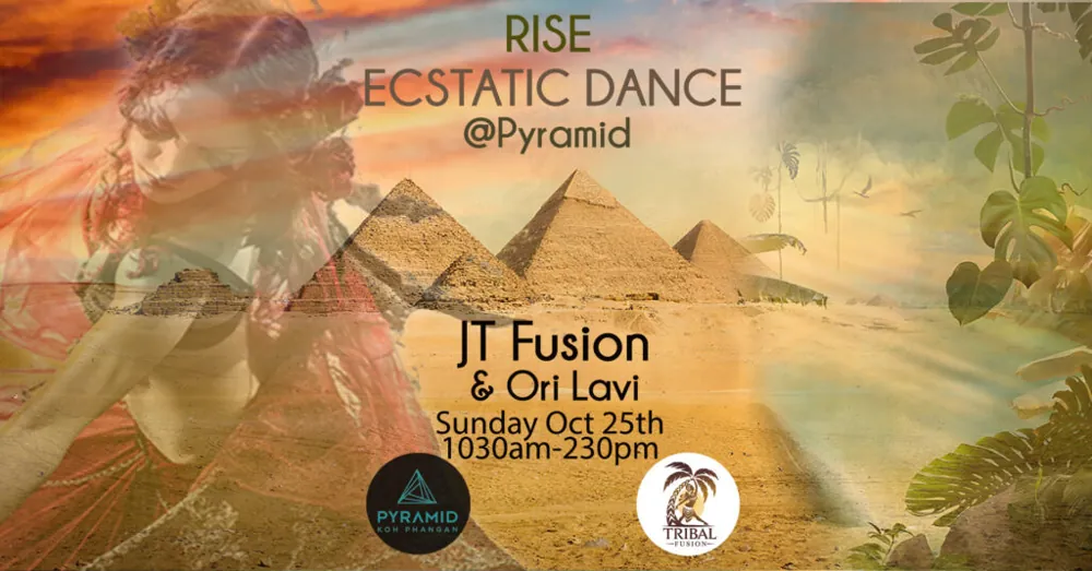 °RISE° Ecstatic Dance @ Pyramid — афиша