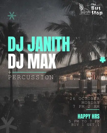 DJ Janith & DJ Max + Percussion — афиша