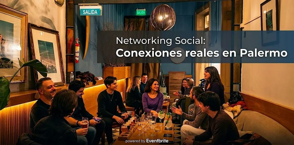 Social Mix & NETWORKING - Conexiones reales en PALERMO — афиша