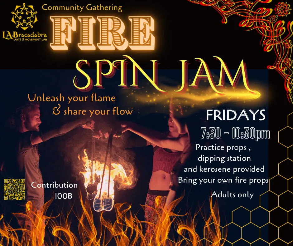 Friday Fire Spinjam: Labra's Community Gathering w/ LABracadabra — афиша
