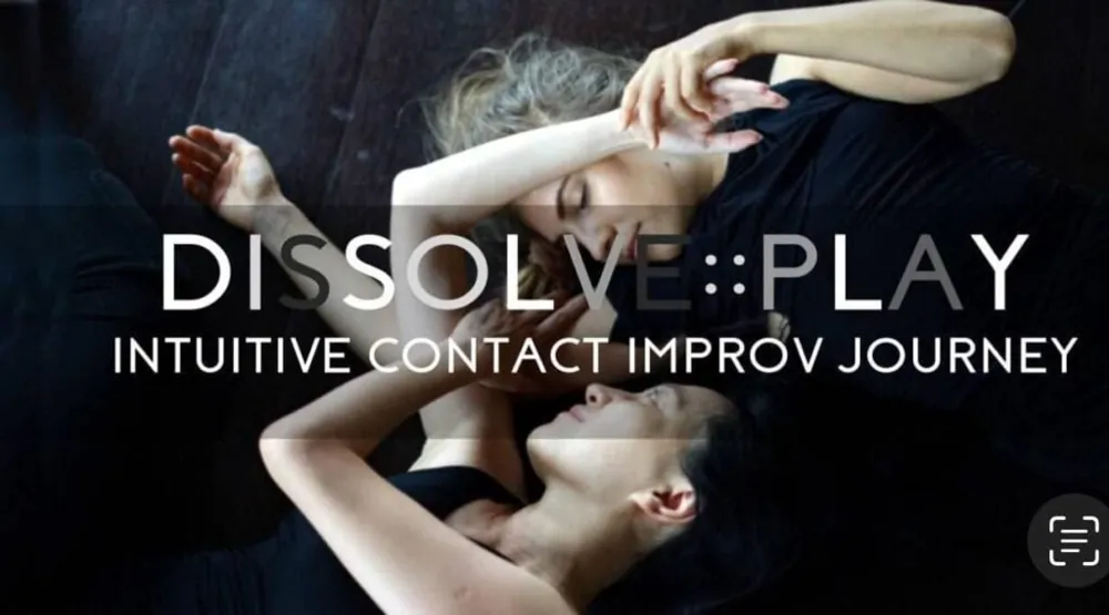 Dissolve Play: Intuitive Contact Improv Journey w/ Tara — афиша