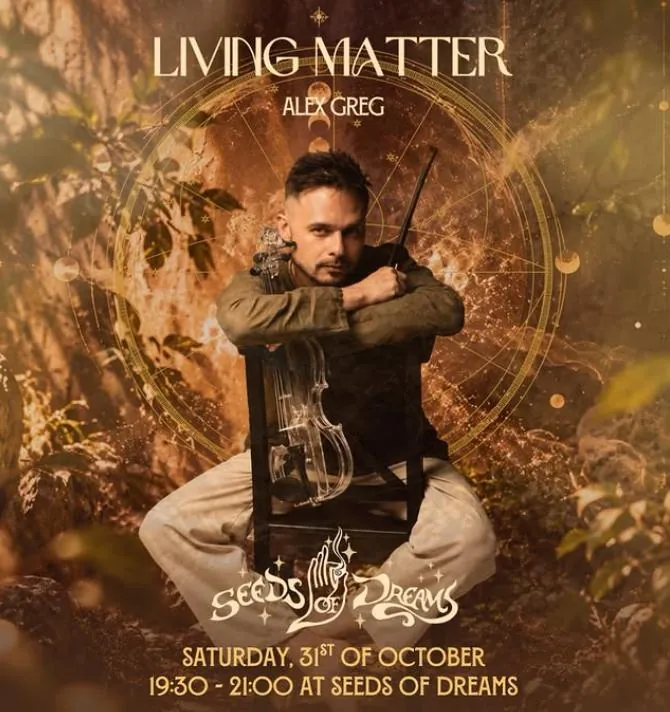 Living Matter — Alex Greg — афиша