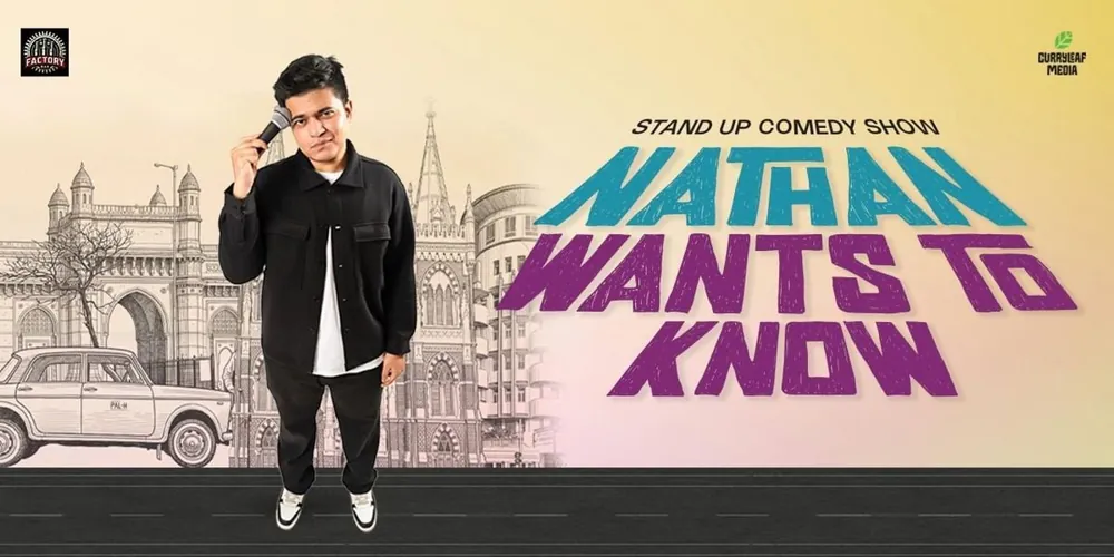 The Nathan Wants To Know - A Stand-up Comedy Show — афиша