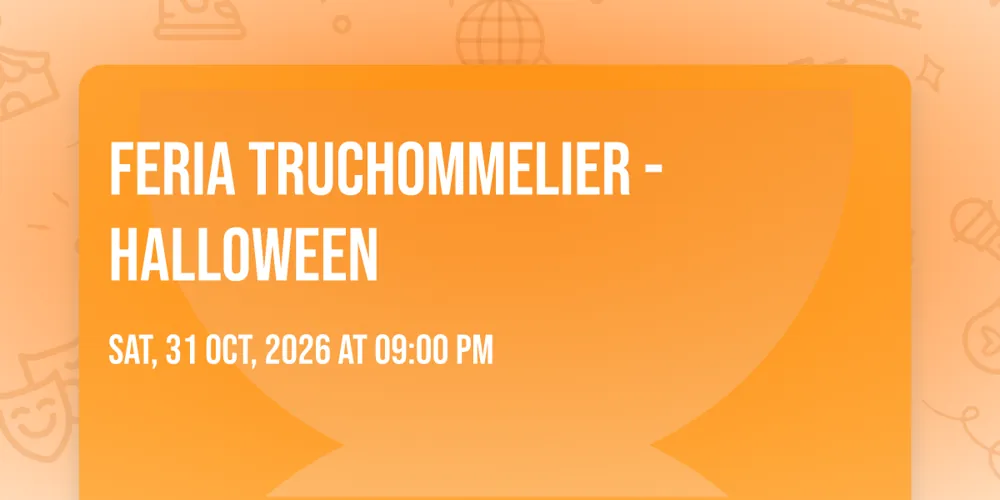 Feria Truchommelier - Halloween — афиша