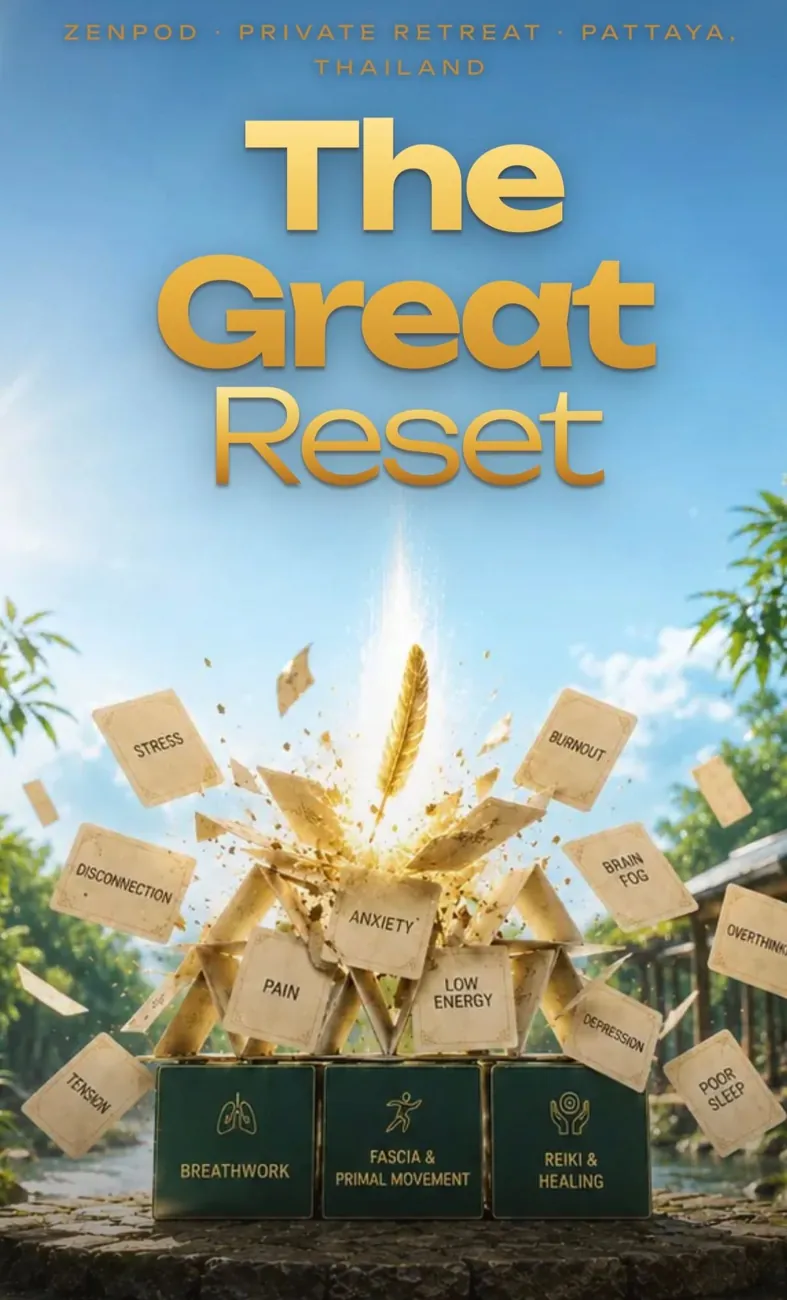 The Great Reset Retreat Pattaya — афиша