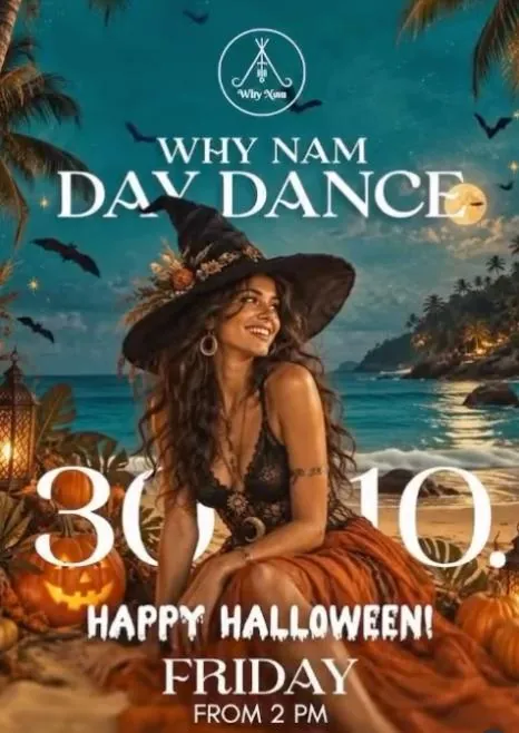 WHY NAM DAY DANCE — афиша