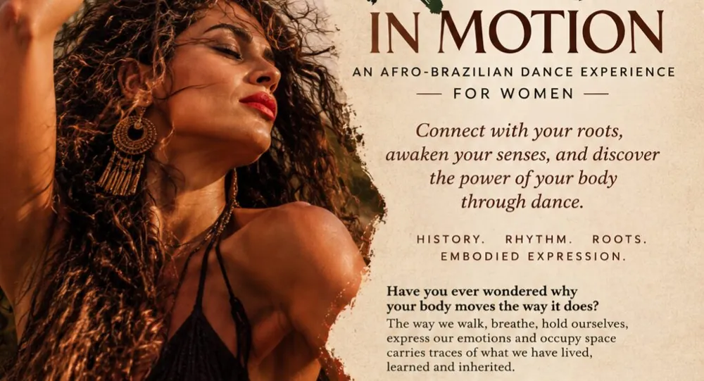 Roots IN Motion: Afro-Brazilian Dance Experience for Women w/ Vivi Faria — афиша
