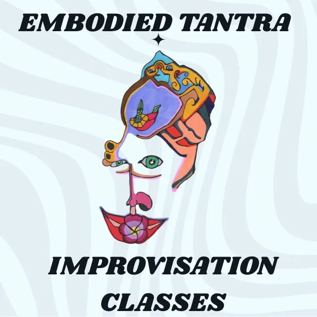 Embodied Tantra Improvisation w/ La Luz — афиша