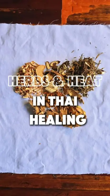Herbs & Heat in Thai Healing w/ Katie Thidatep — афиша