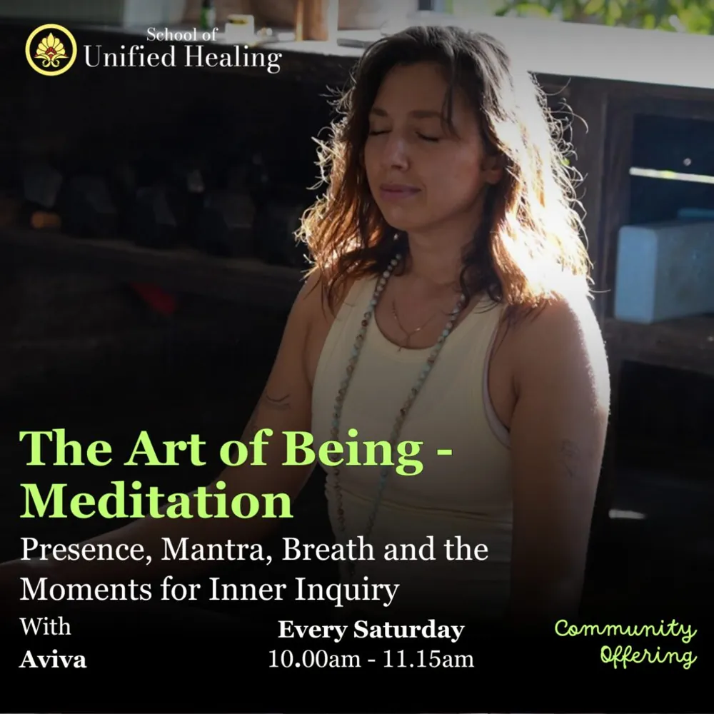The Art of Being: Meditation w/ Aviva — афиша