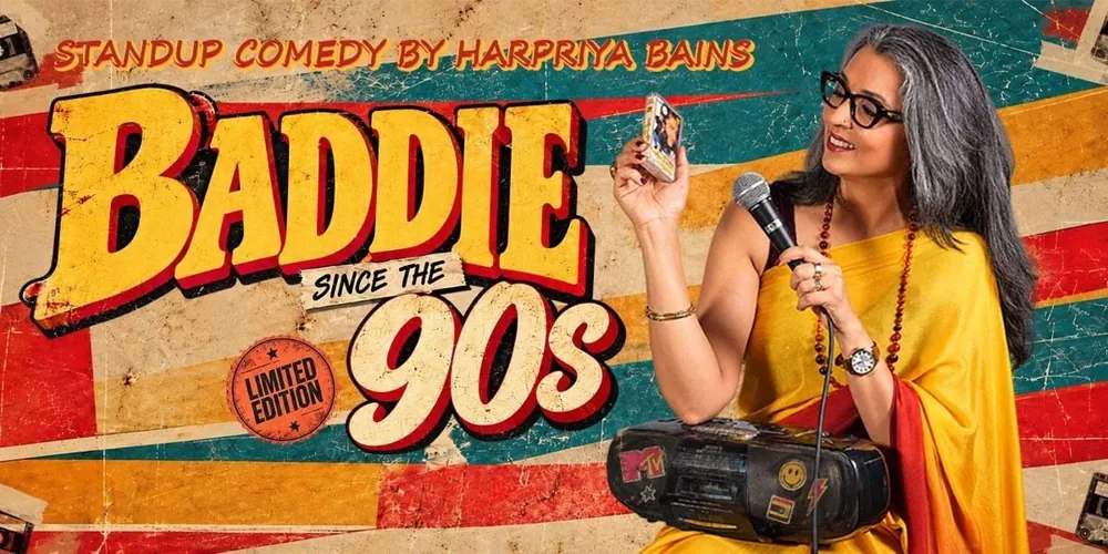 Baddie Since the 90s by Harpriya Bains — афиша