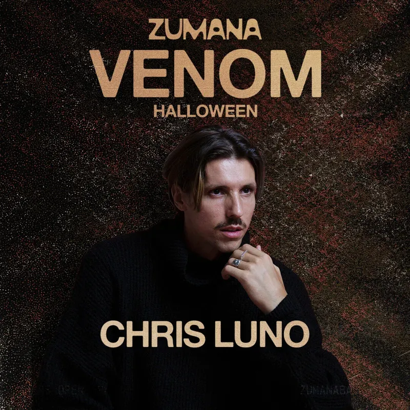 ZUMANA HALLOWEEN WITH CHRIS LUNO — афиша